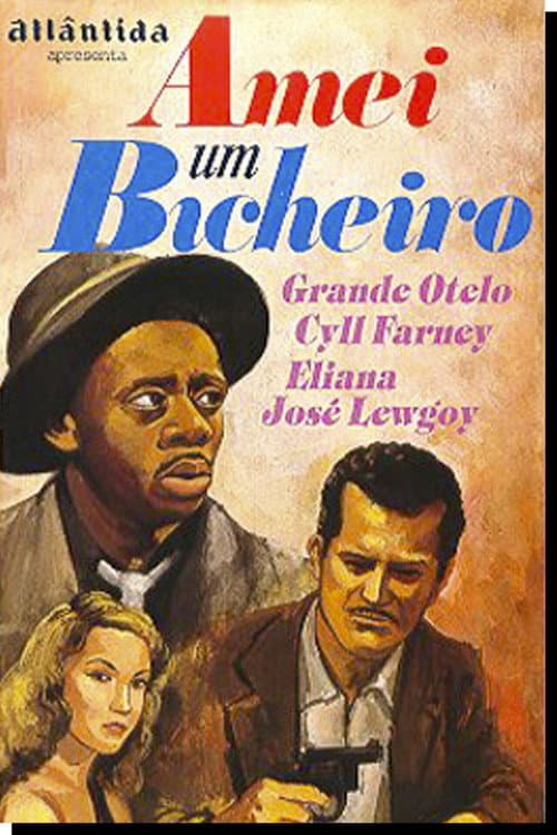 Amei um Bicheiro (1952) poster