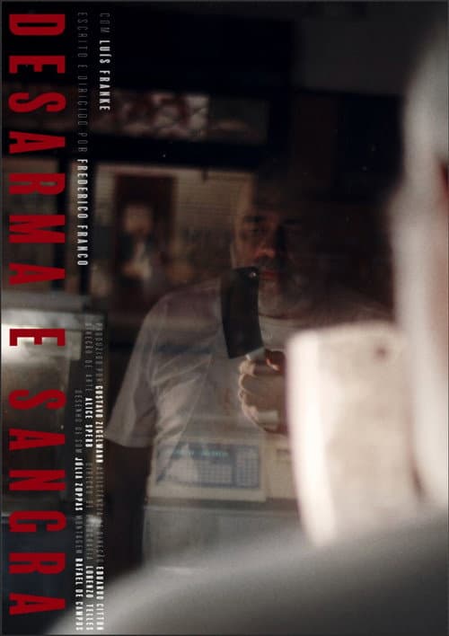 Desarma e Sangra (2019) poster