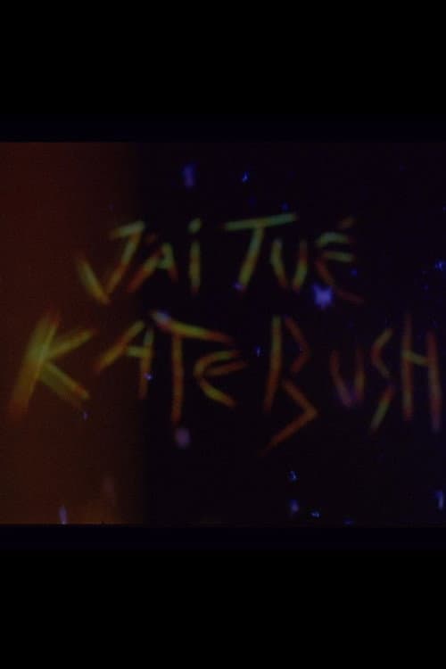 J'ai tué Kate Bush (2022) poster