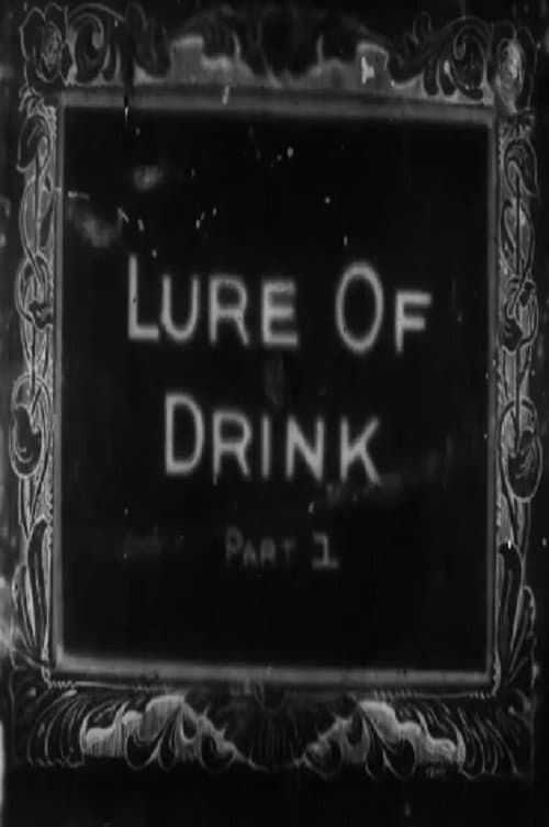 The Lure of Drink (1915) poster