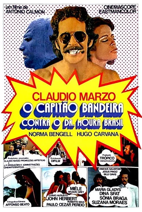 O Capitão Bandeira Contra o Dr. Moura Brasil (1971) poster