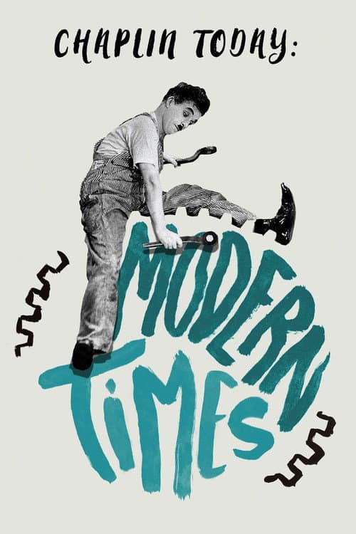Chaplin Today: Modern Times (2003) poster