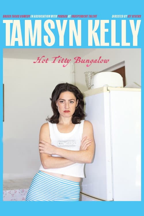 Tamsyn Kelly: Hot Titty Bungalow (2026) poster