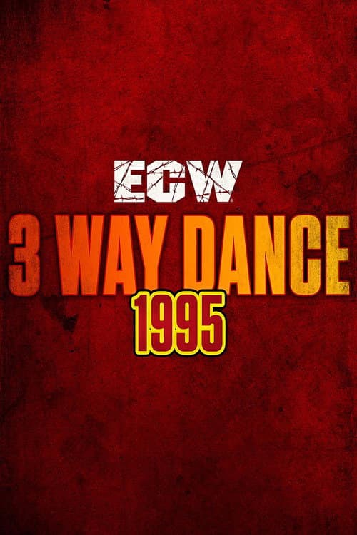 ECW 3 Way Dance (1995) poster