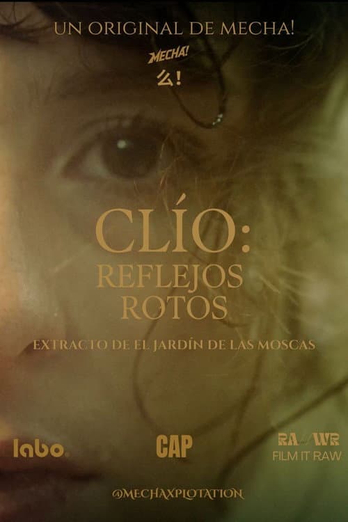 CLÍO: Reflejos Rotos (2026) poster