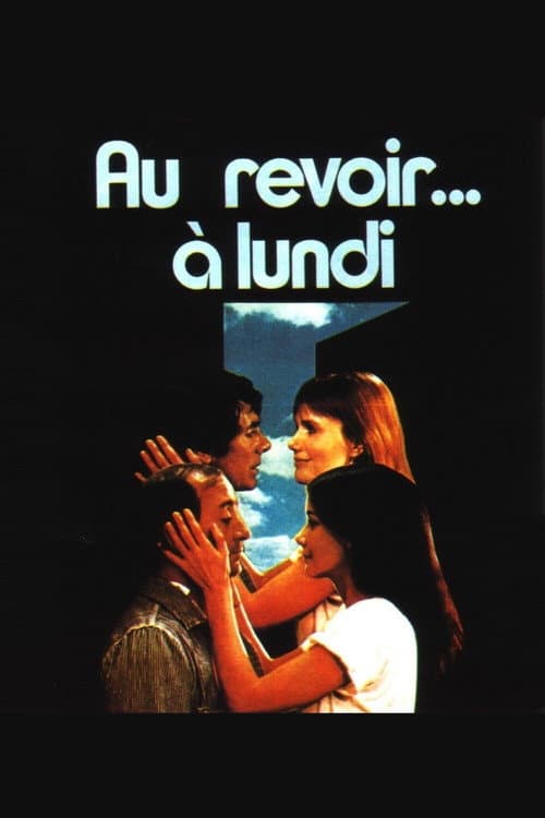 Au revoir à lundi (1979) poster