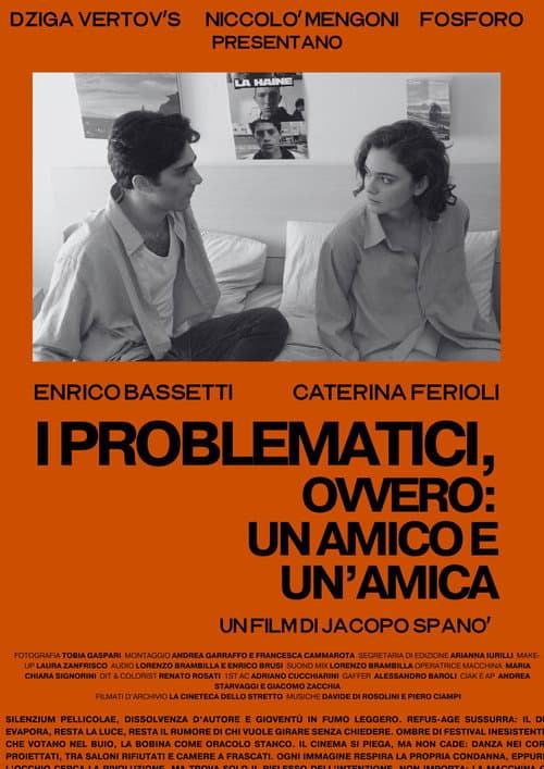 I Problematici, ovvero: un amico e un'amica (2026) poster