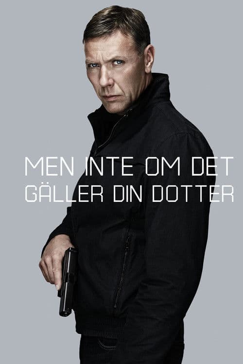 Hamilton 2 - Men inte om det gäller din dotter (2012) poster