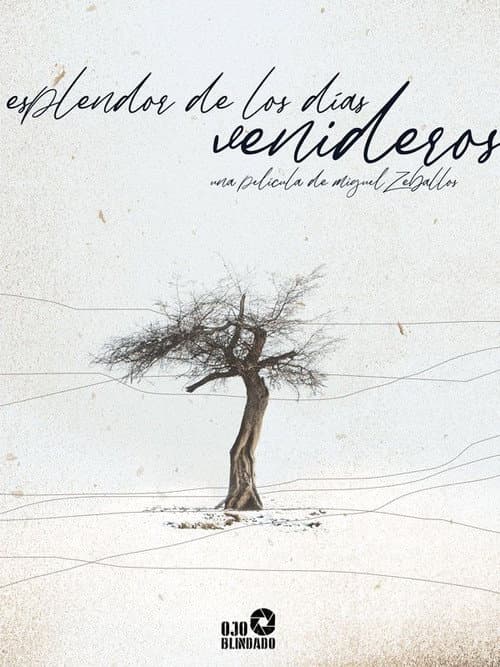 Esplendor de los días venideros (2022) poster
