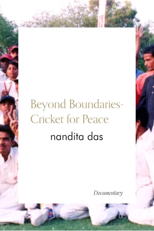 Beyond Boundaries - Cricket for Peace (2004) poster