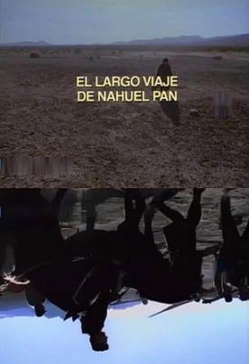 El largo viaje de Nahuel Pan (1995) poster