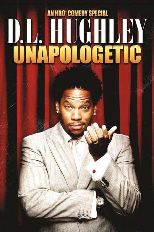 D.L. Hughley: Unapologetic (2007) poster