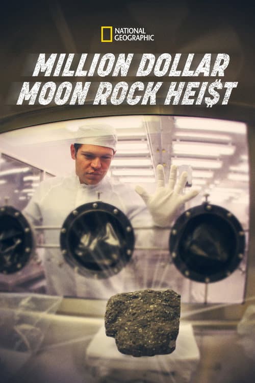 Million Dollar Moon Rock Heist (2012) poster