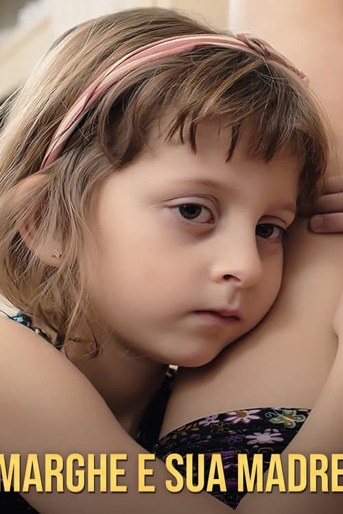 Marghe e sua madre (2019) poster