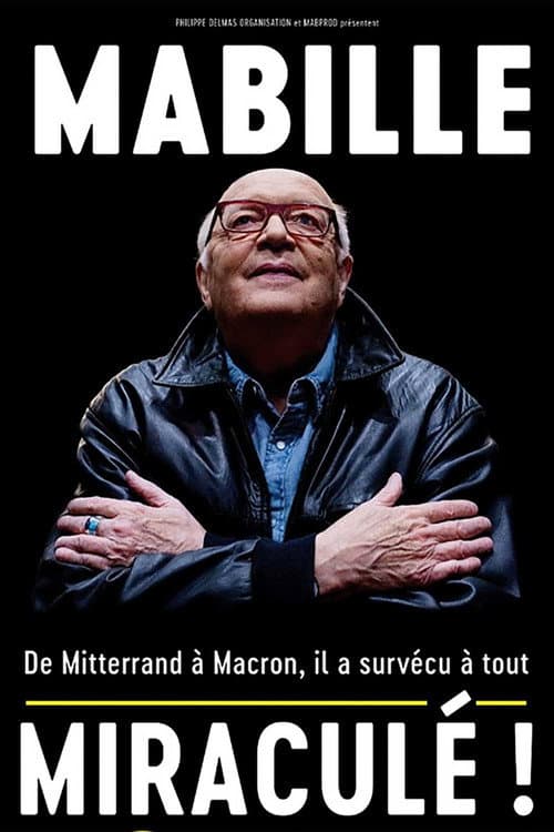 Bernard Mabille - Miraculé (2023) poster
