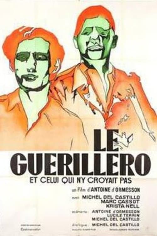 Le guerillero ou celui qui n'y croyait pas (1969) poster