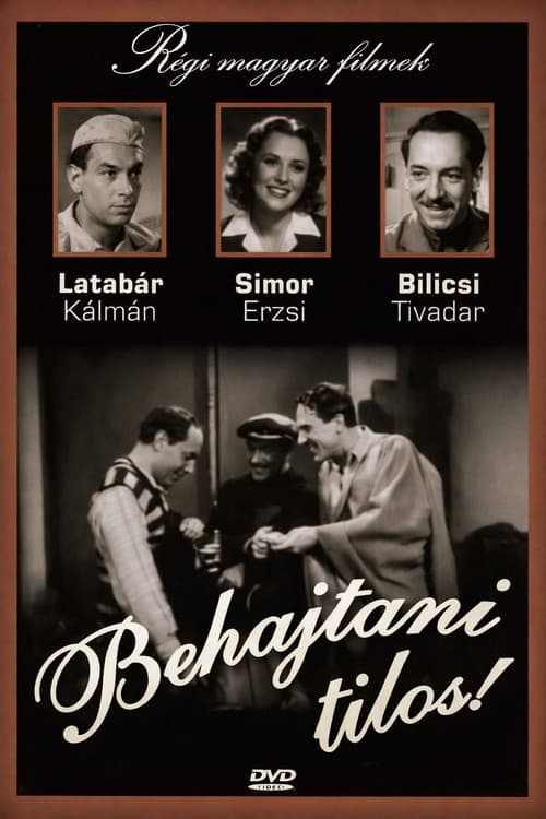 Behajtani tilos (1941) poster