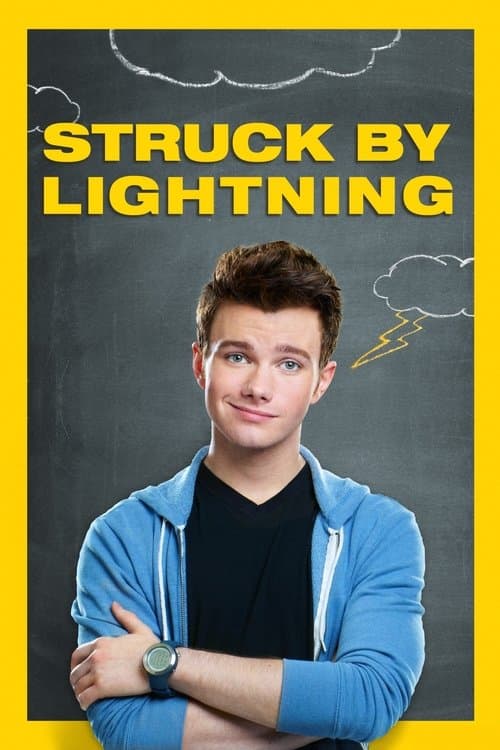 Struck by Lightning (2013) poster