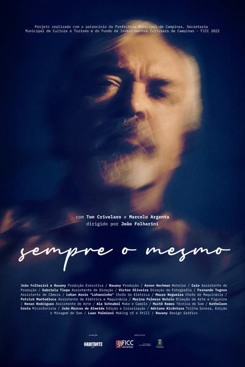 Sempre o Mesmo (2024) poster
