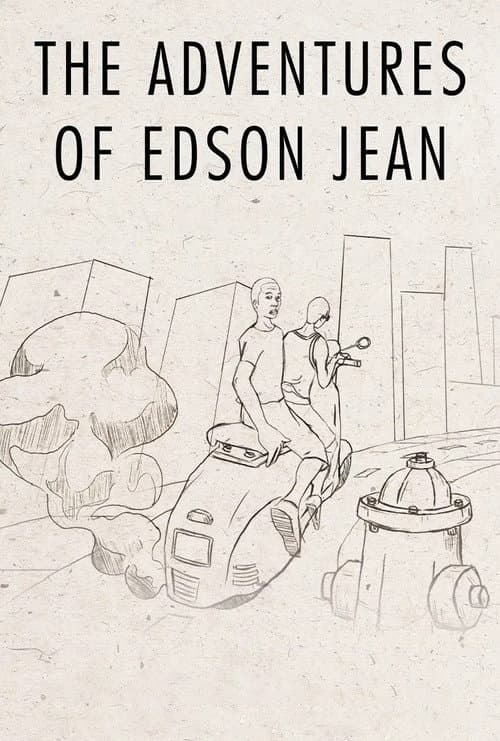 The Adventures of Edson Jean (2013) poster