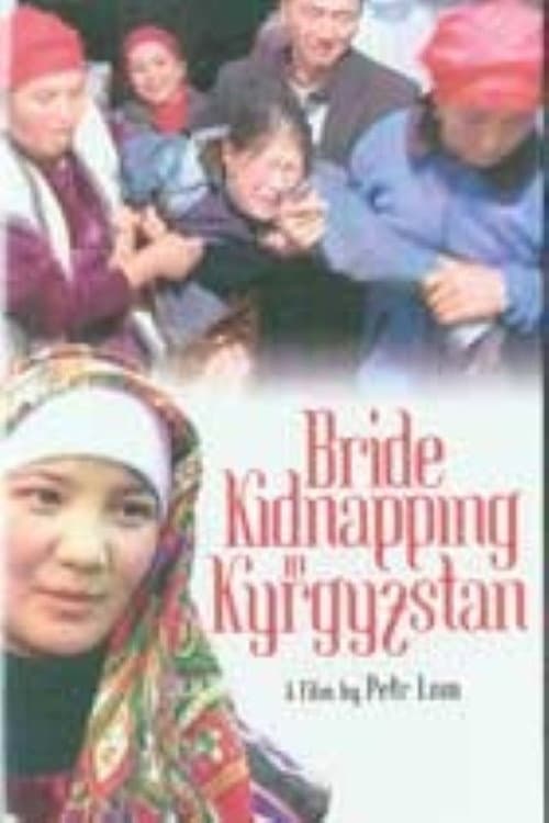 Bride Kidnapping in Kyrgyzstan (2005) poster