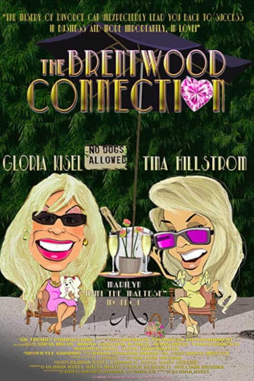 The Brentwood Connection (2013) poster