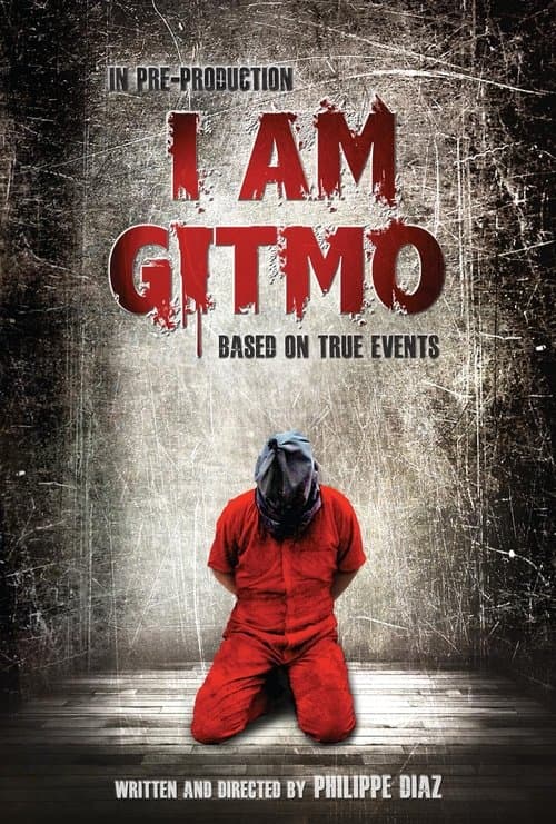 I Am Gitmo (2025) poster