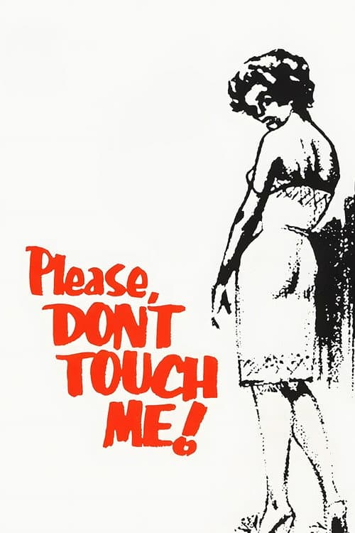 Please Don't Touch Me (1963) poster