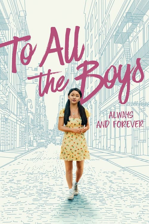 To All the Boys: Always and Forever (2021) poster