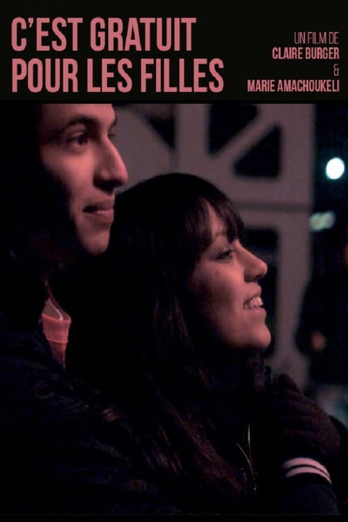 C'est gratuit pour les filles (2009) poster