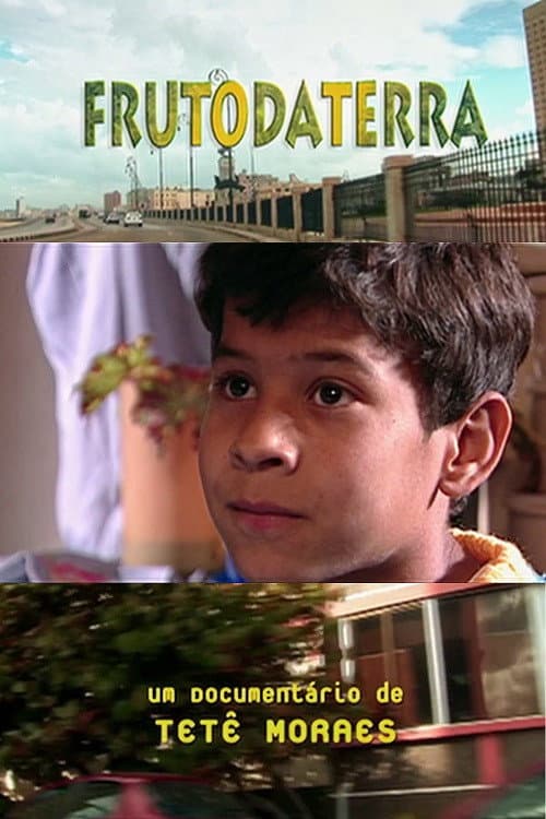 Fruto da Terra (2008) poster