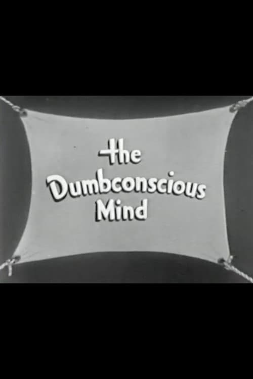 The Dumbconscious Mind (1942) poster
