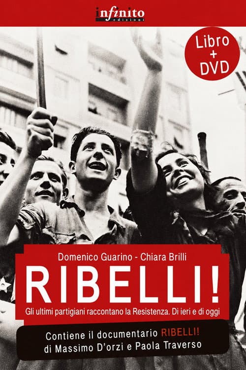 Ribelli! (2011) poster