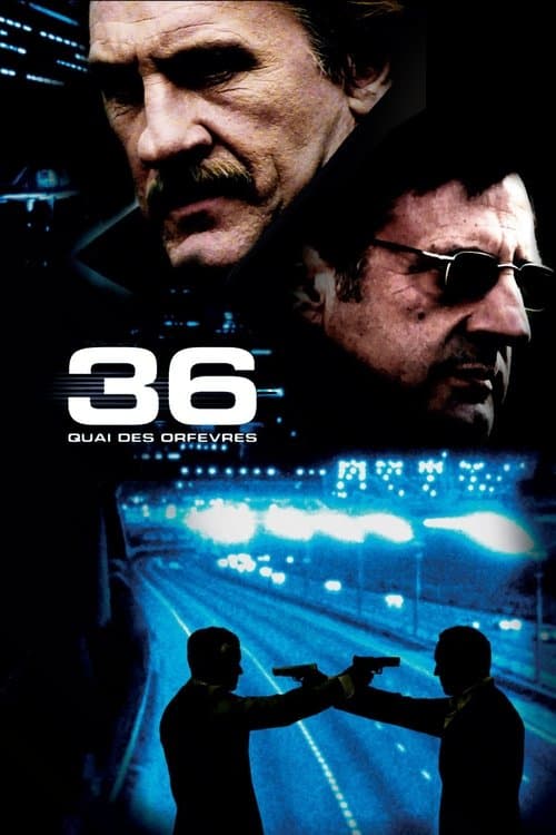 36 quai des Orfèvres (2004) poster