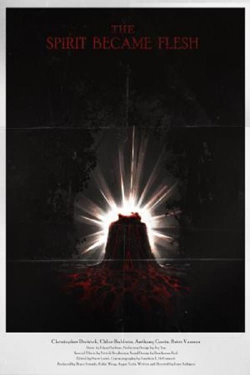 The Spirit Became Flesh (2023) poster