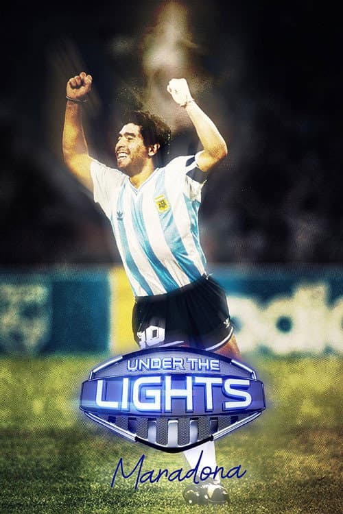 Under the Lights: Maradona (2022) poster