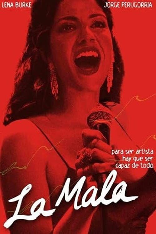 La mala (2008) poster