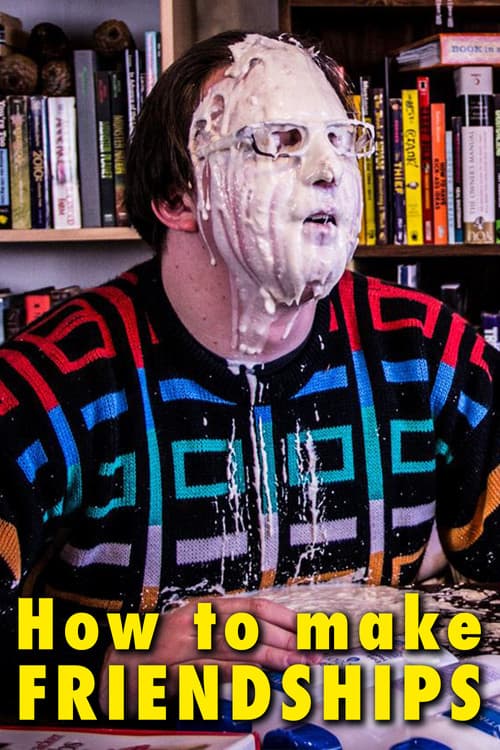 How to Make Friendships (2014) poster