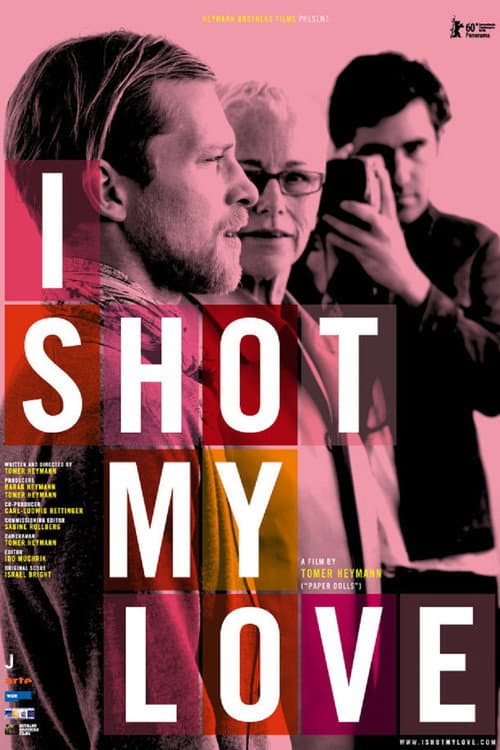 I Shot My Love (2009) poster