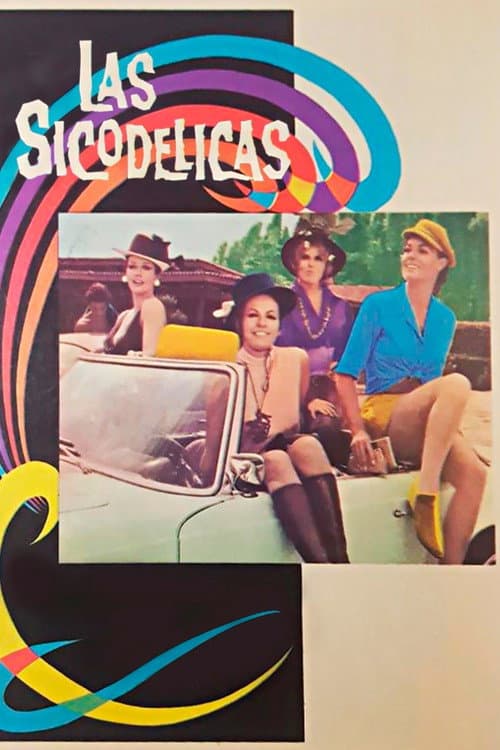 Las Sicodélicas (1968) poster