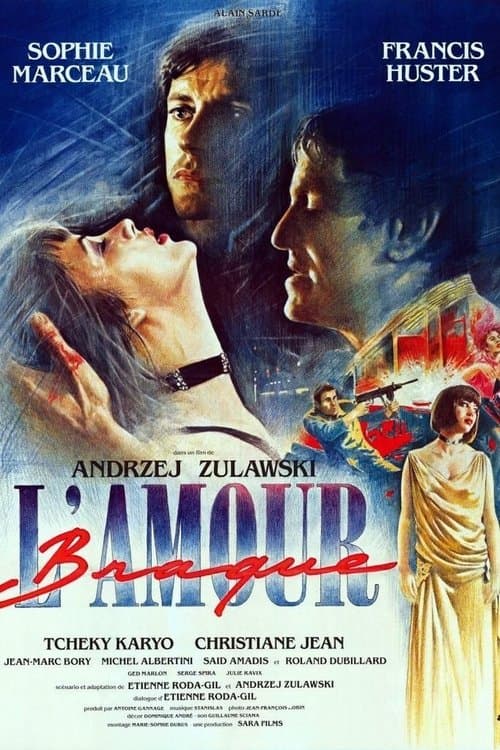 L'Amour braque (1985) poster