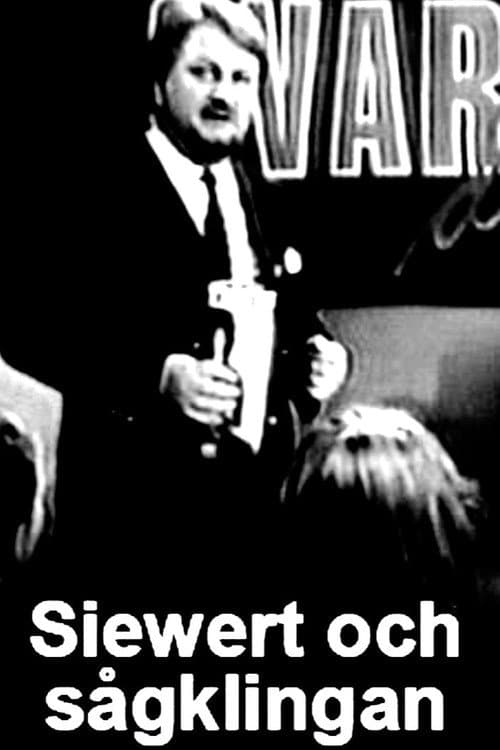 Siewert och sågklingan (2016) poster