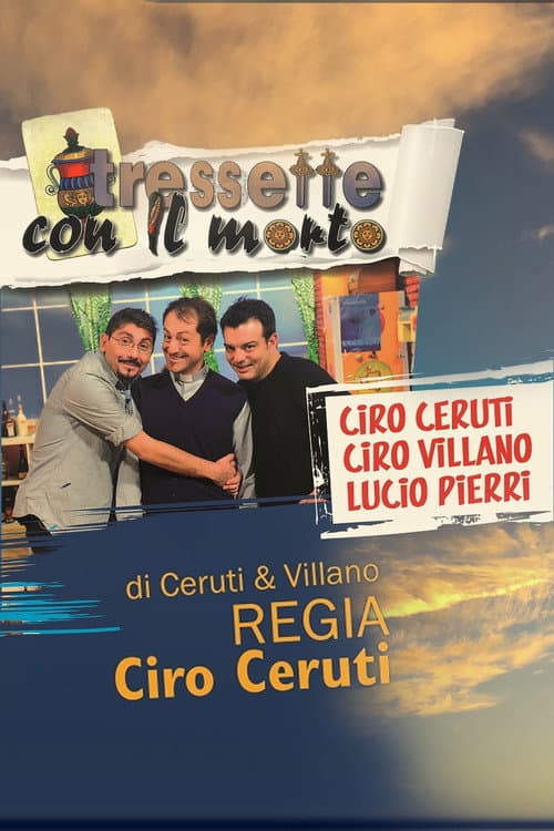 Tressette col morto (2009) poster