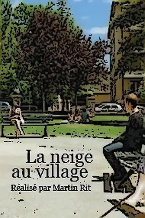 La neige au village (2008) poster
