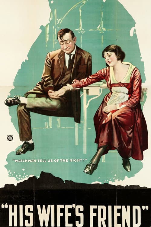 His Wife's Friend (1919) poster