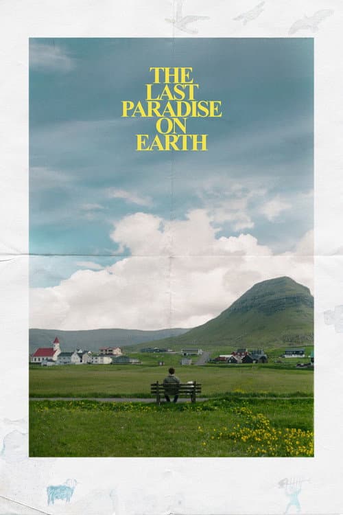 Det sidste paradis på jorden (2025) poster