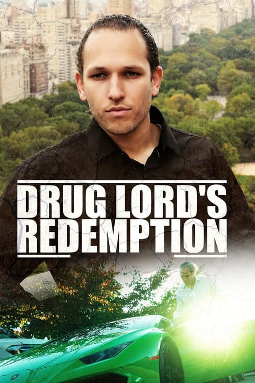 Drug Lord's Redemption (2025) poster