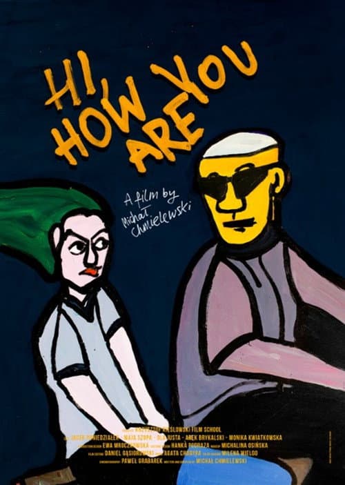 Hi, How Are You (2019) poster