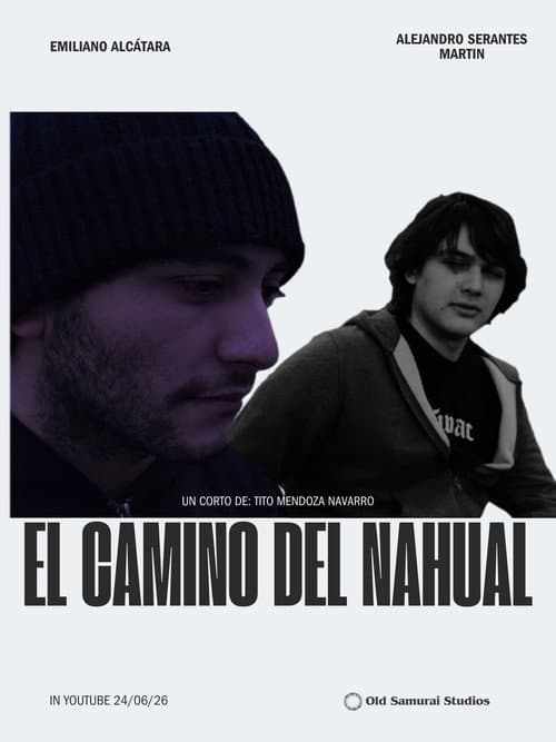 El Camino del Nahual (2026) poster