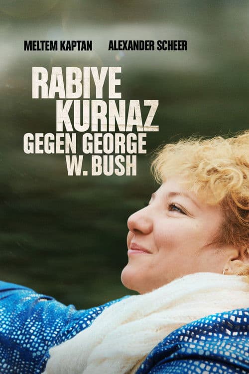 Rabiye Kurnaz gegen George W. Bush (2022) poster